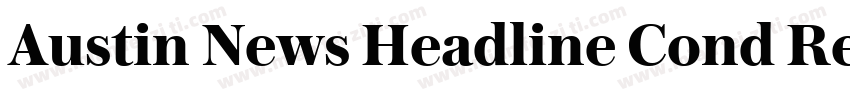 Austin News Headline Cond Regular字体转换